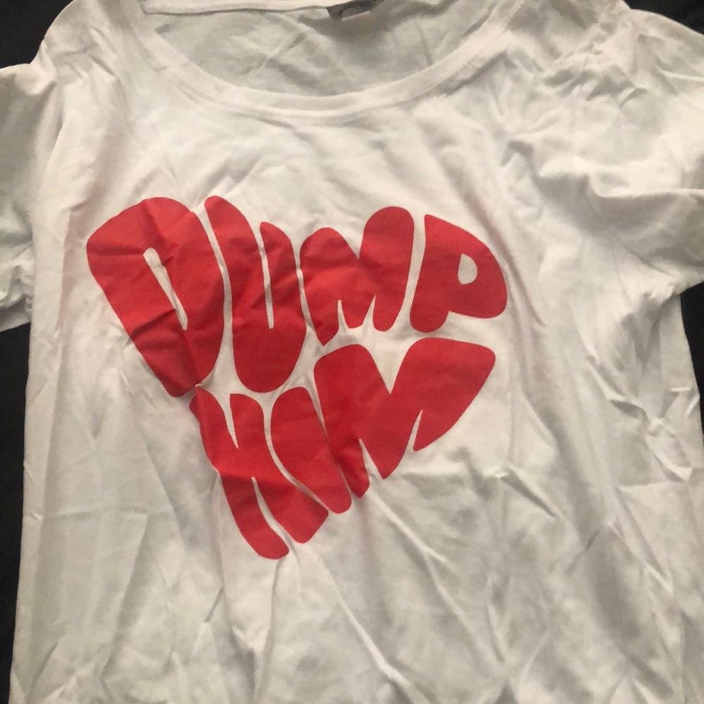 NWOT punk dump him t-shirt